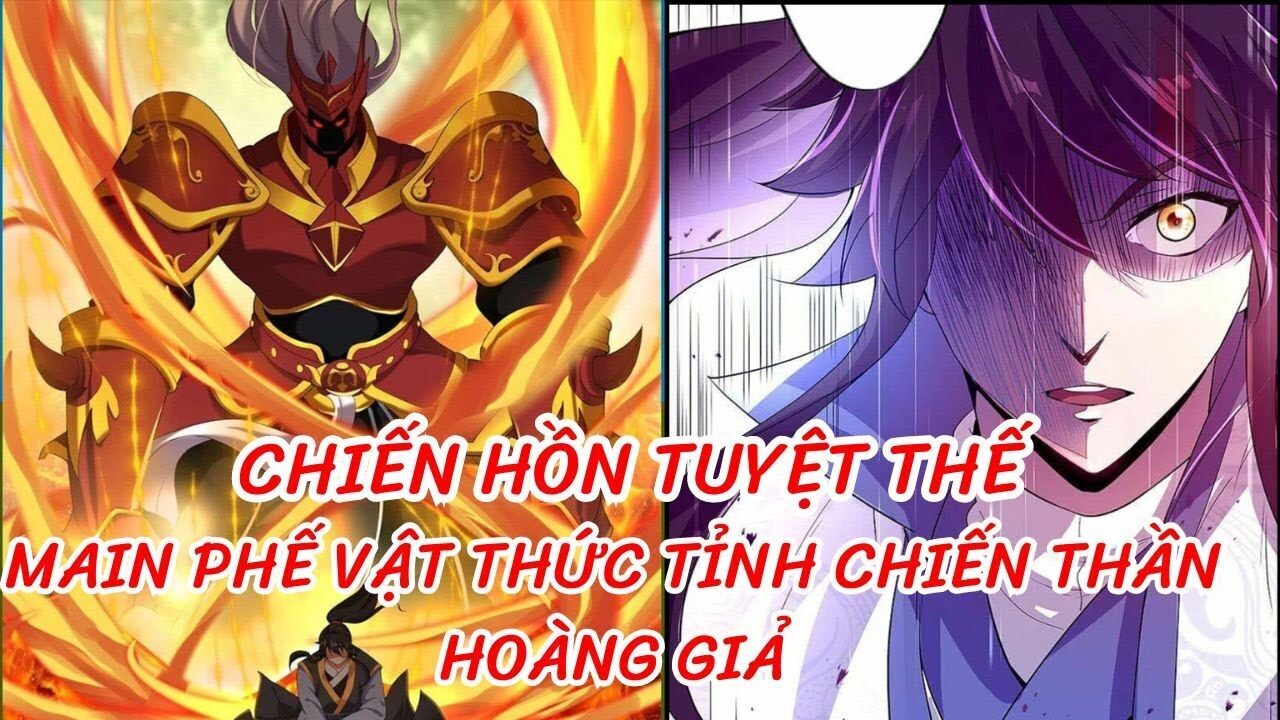 CHIẾN HỒN TUYỆT THẾ (FULL 1-456) - MAIN PHẾ VẬT THỨC TỈNH CHIẾN THẦN HOÀNG GIẢ | REVIEW TRUYỆN TRANH