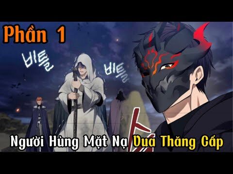 Người Hùng Mặt Nạ Vua Thăng Cấp - YouTube